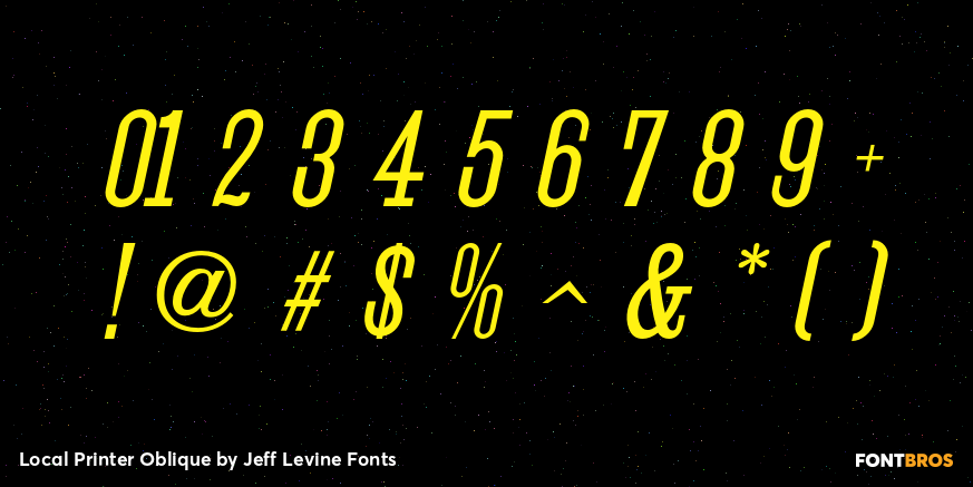 Local Printer Oblique Font Poster #4