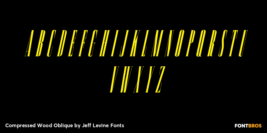 Compressed Wood Oblique Font Poster #1
