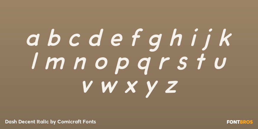 Dash Decent Italic Font Poster #1