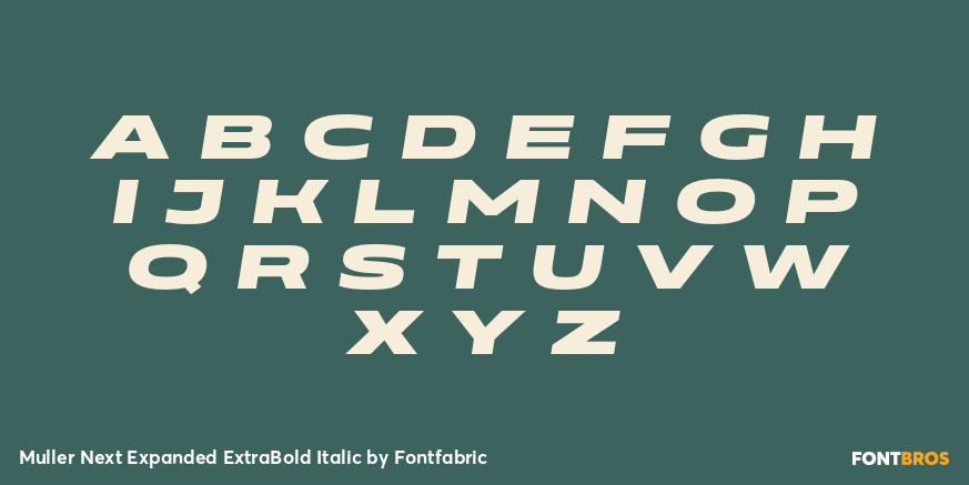 Muller Next Expanded ExtraBold Italic Font Poster #2