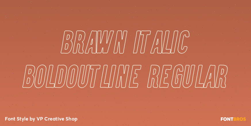 Brawn Italic BoldOutline Regular Poster