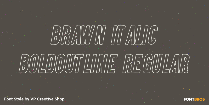 Brawn Italic BoldOutline Regular Poster