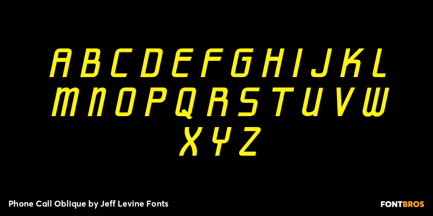 Phone Call Oblique Font Poster #2