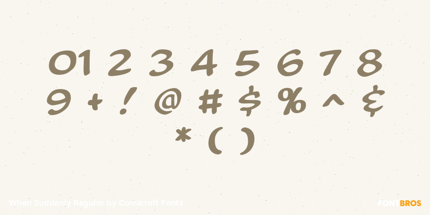 When Suddenly Regular Font Poster #4