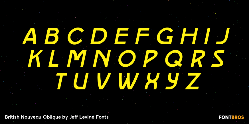 British Nouveau Oblique Font Poster #1