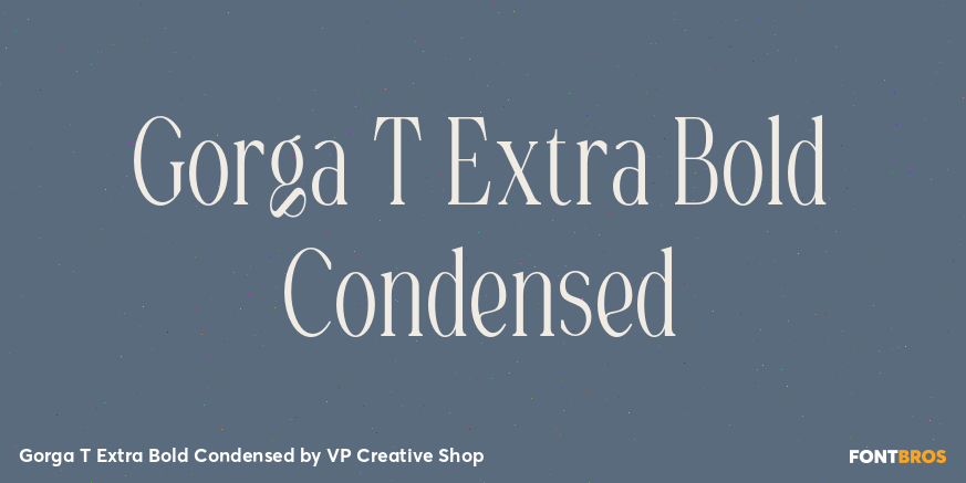 Gorga T Extra Bold Condensed Font Poster #1