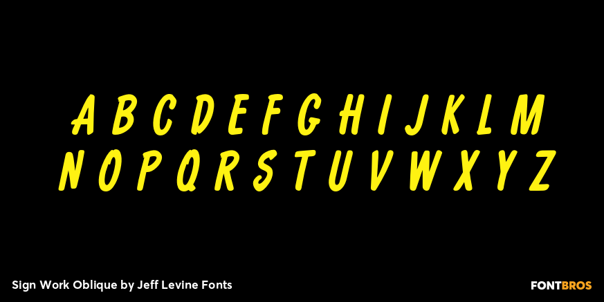 Sign Work Oblique Font Poster #2