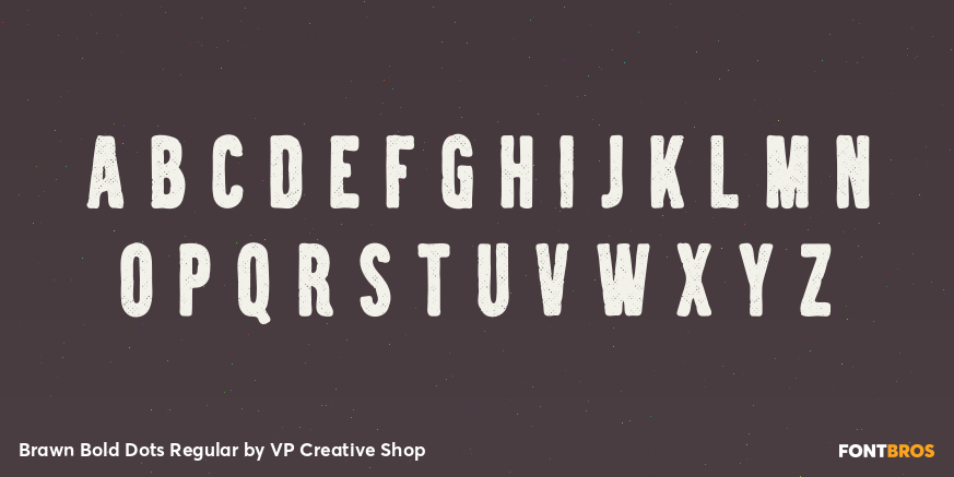 Brawn Bold Dots Regular Font Poster #2