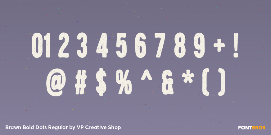 Brawn Bold Dots Regular Font Poster #4