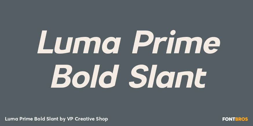 Luma Prime Bold Slant Font Poster #1