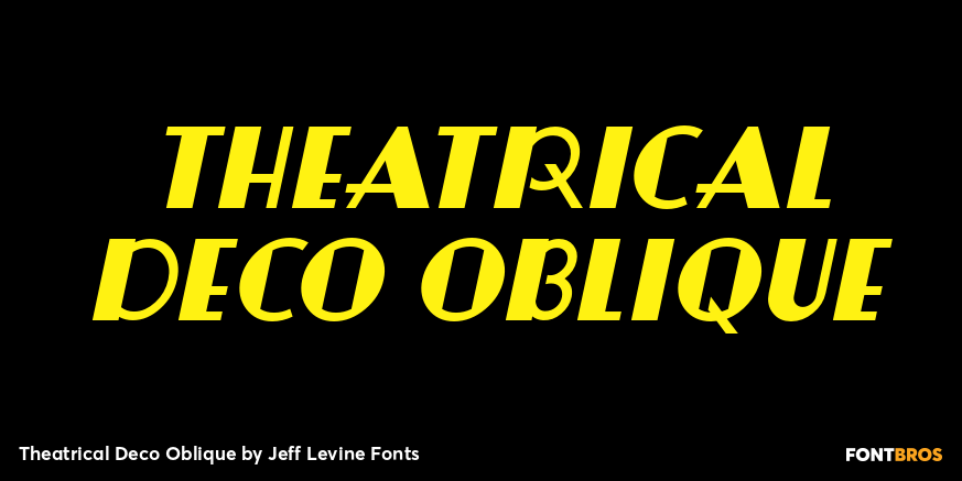 Theatrical Deco Oblique Font Poster #1