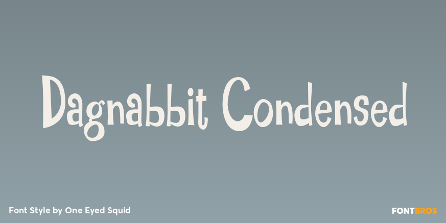 Dagnabbit Condensed Poster