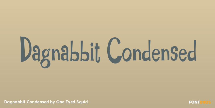 Dagnabbit Condensed Poster