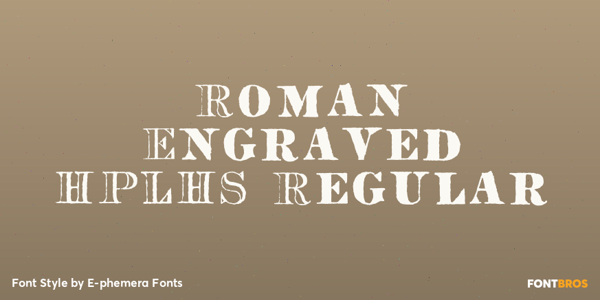 Roman Engraved HPLHS Regular Font Poster #1