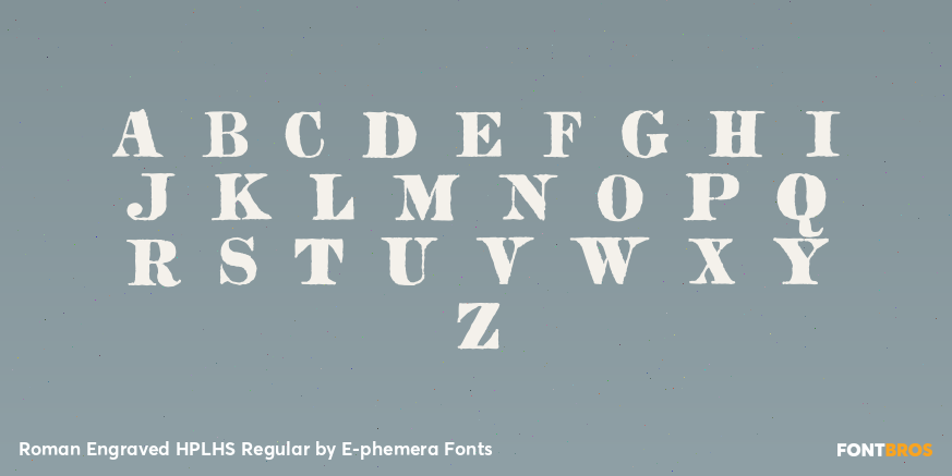 Roman Engraved HPLHS Regular Font Poster #3