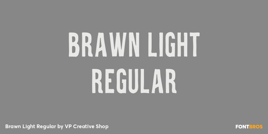 Brawn Light Regular Poster