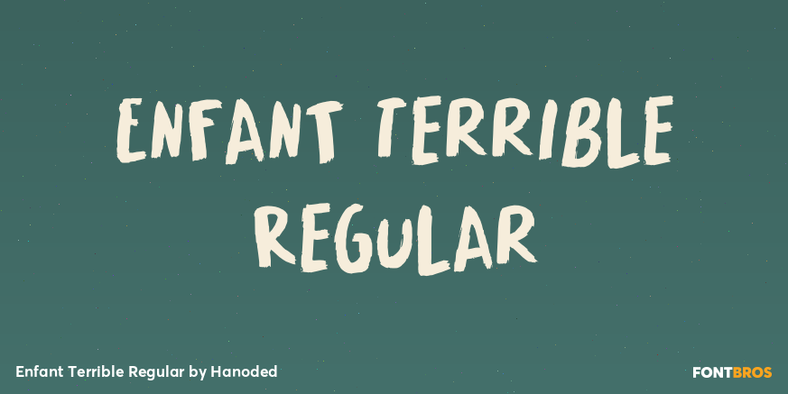 Enfant Terrible Regular Font Poster #1