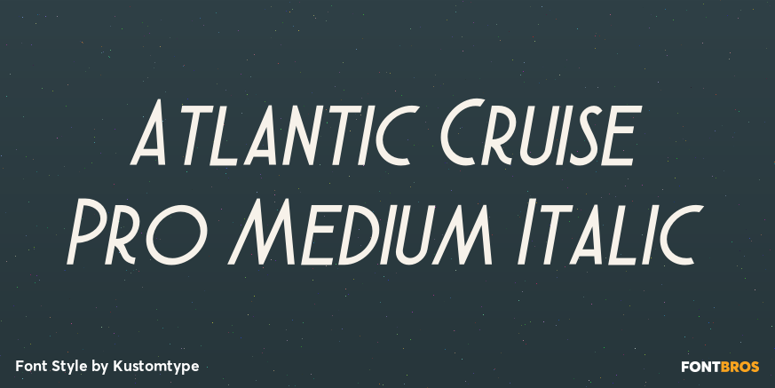 Atlantic Cruise Pro Medium Italic Poster