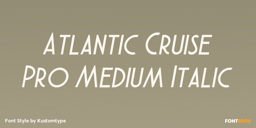 Atlantic Cruise Pro Medium Italic Poster