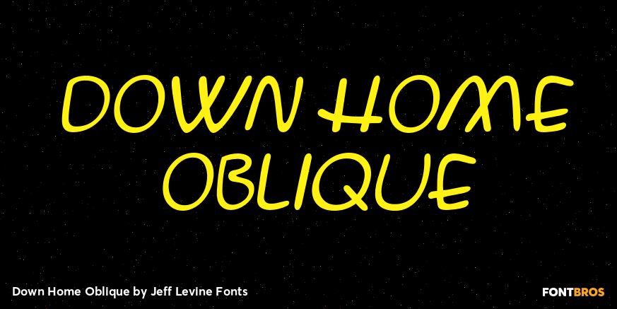 Down Home Oblique Font Poster #1