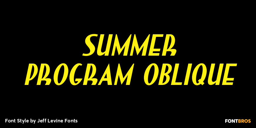 Summer Program Oblique Font Poster #1