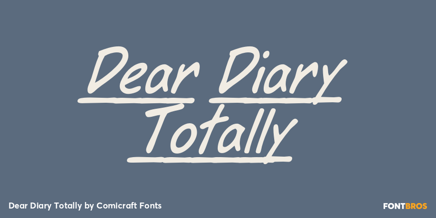 Dear Diary Totally Font Style by Comicraft Fonts | Font Bros