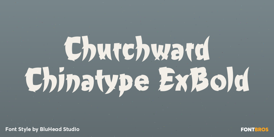 Churchward Chinatype ExBold Poster