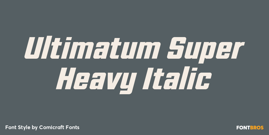 Ultimatum Super Heavy Italic Poster