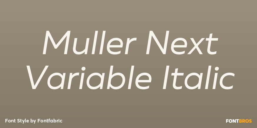 Muller Next Variable Italic Poster