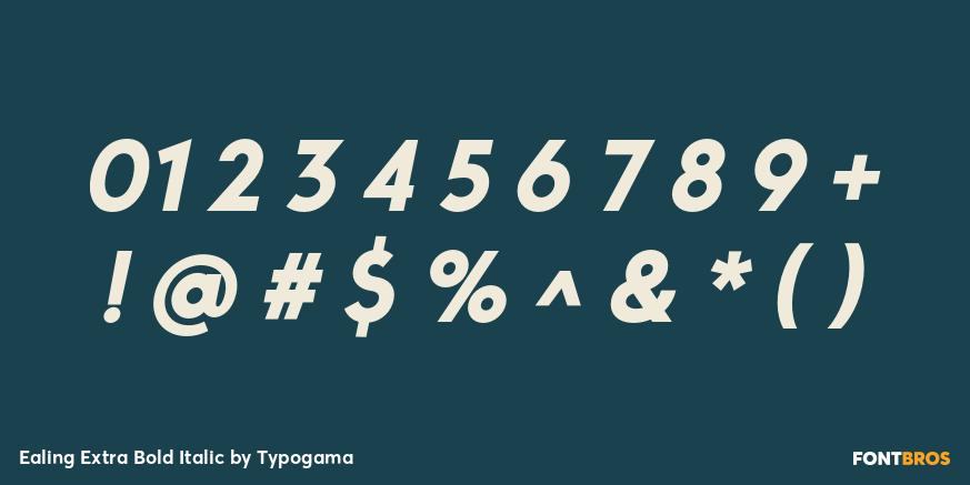 Ealing Extra Bold Italic Font Poster #4