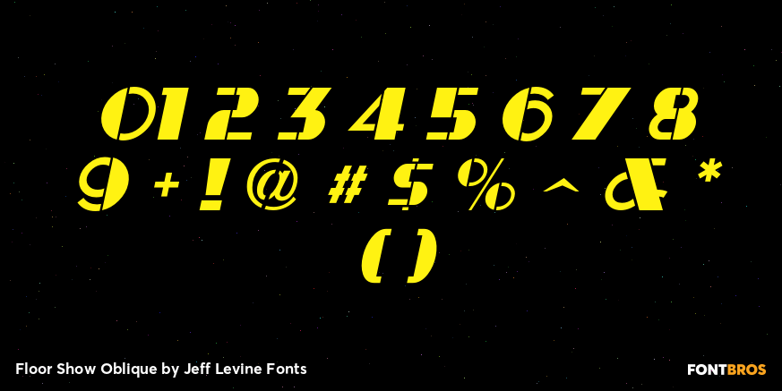 Floor Show Oblique Font Poster #4