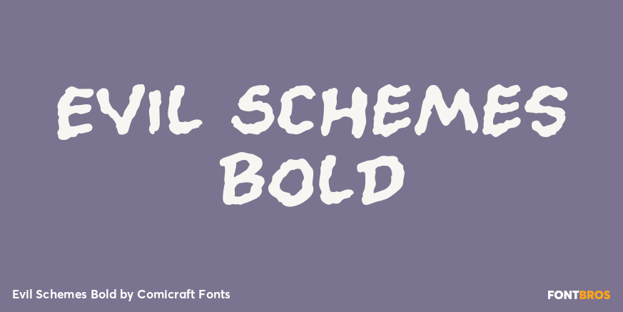 Evil Schemes Bold Font Poster #1