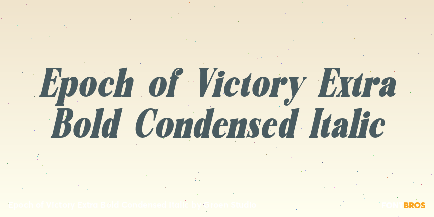 Epoch of Victory Extra Bold Condensed Italic Poster
