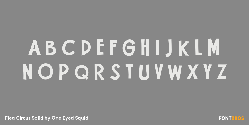 Flea Circus Solid Font Poster #1