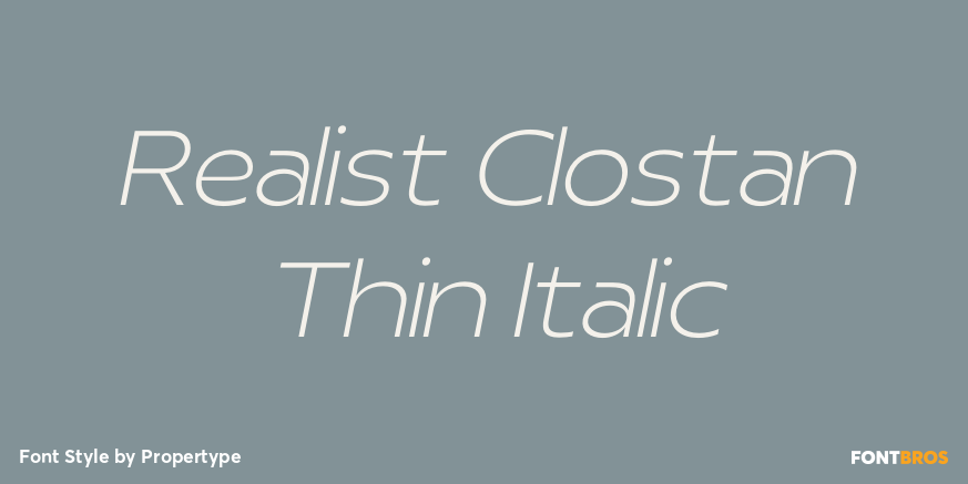 Realist Clostan Thin Italic Poster