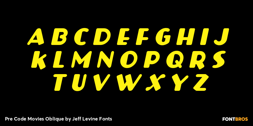 Pre Code Movies Oblique Font Poster #3