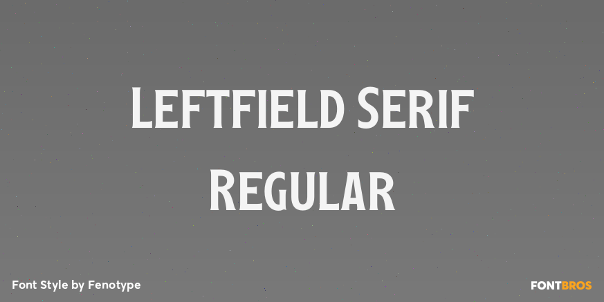 Leftfield Serif Regular Poster