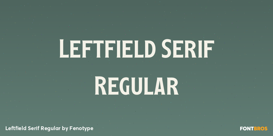 Leftfield Serif Regular Poster
