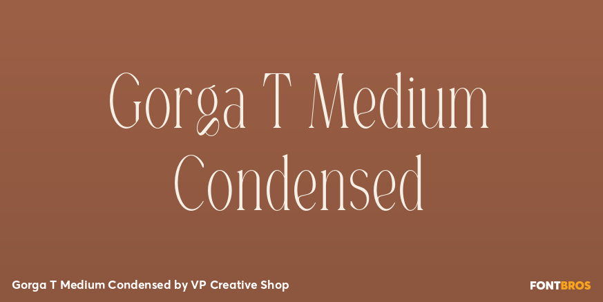Gorga T Medium Condensed Font Poster #1