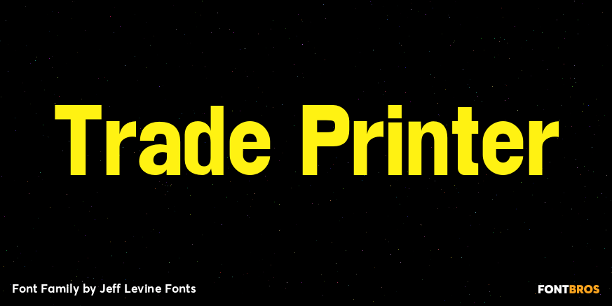 Trade Printer Font Family Poster