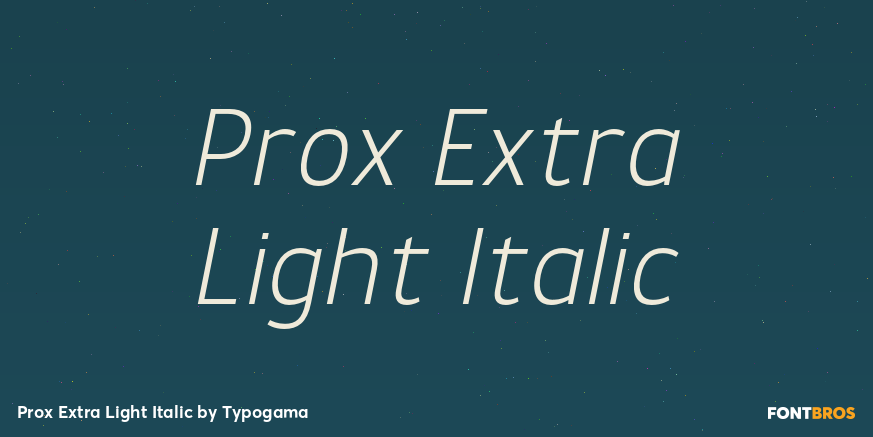 Prox Extra Light Italic Font Poster #1