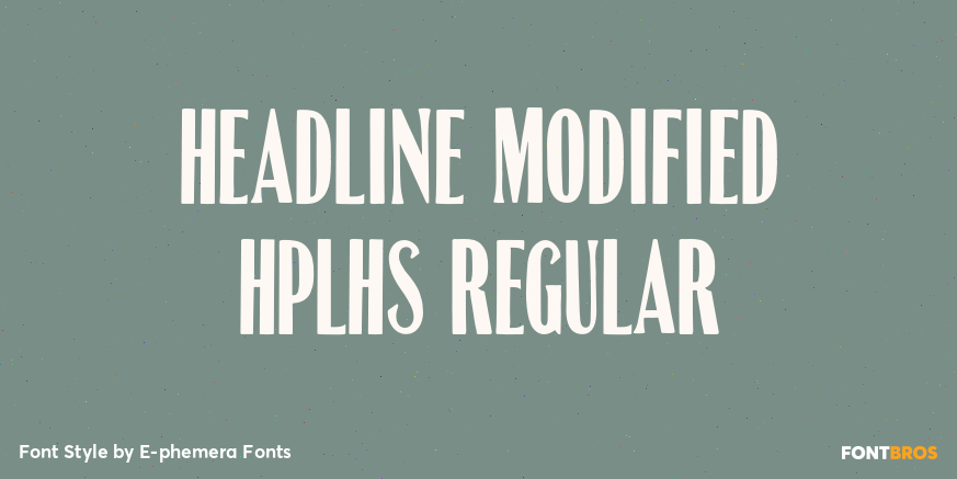 Headline Modified HPLHS Regular Font Poster #1