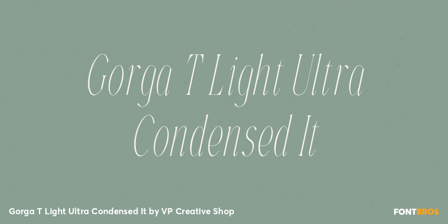 Gorga T Light Ultra Condensed It Font Poster #1