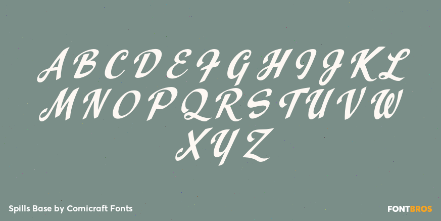 Spills Base Font Poster #1