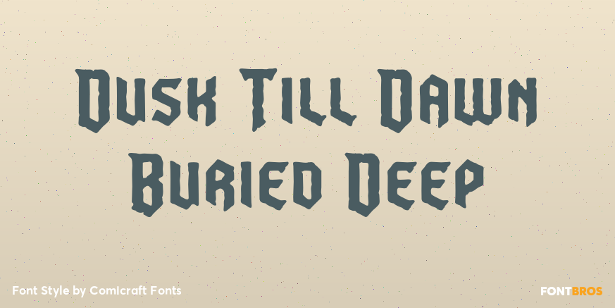 Dusk Till Dawn Buried Deep Poster