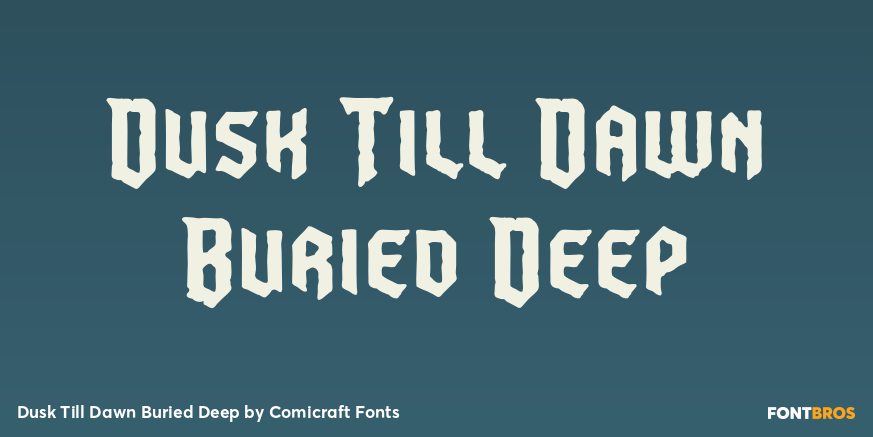 Dusk Till Dawn Buried Deep Poster