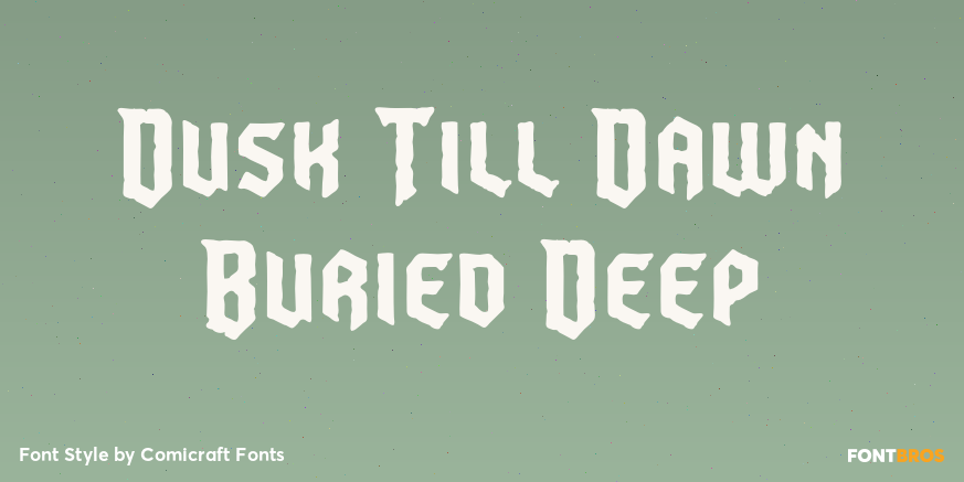 Dusk Till Dawn Buried Deep Poster