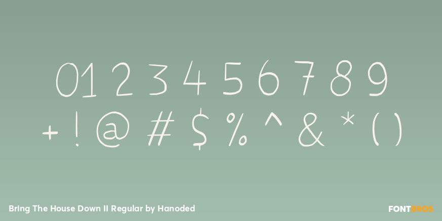 Bring The House Down II Regular Font Poster #4