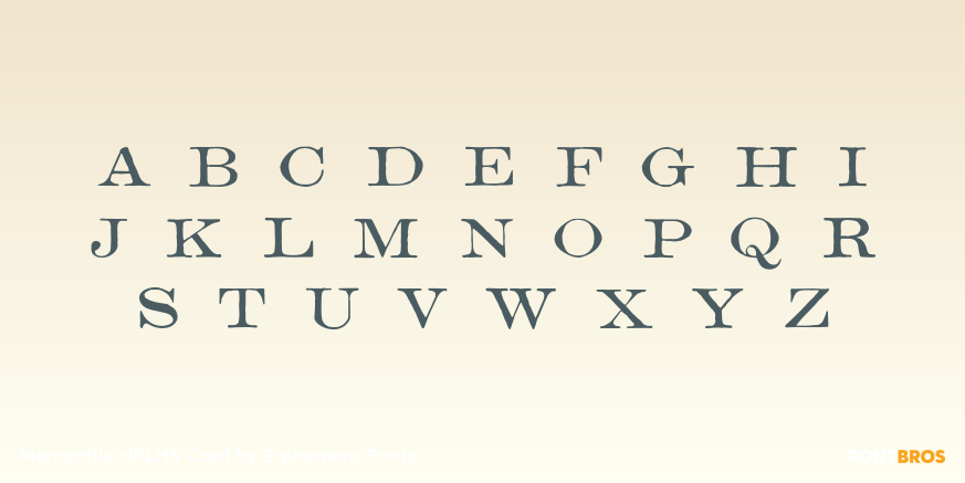 Mercantile HPLHS Card Font Poster #2