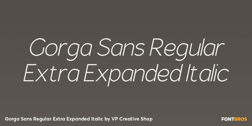 Gorga Sans Regular Extra Expanded Italic Font Poster #1